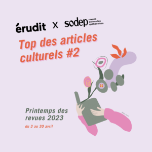 2 Érudit - Printemps des revues - top 2