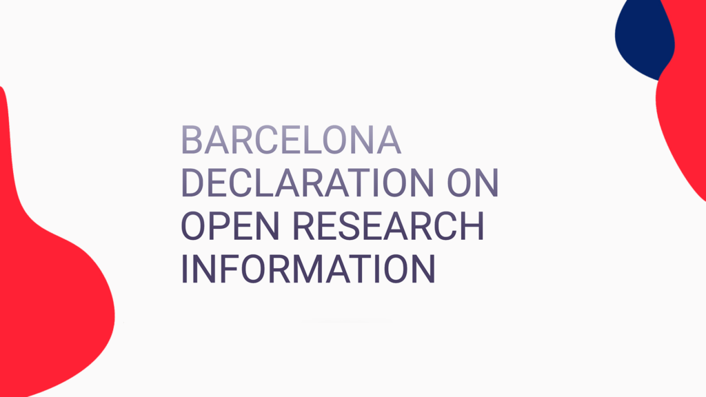 Barcelona Barcelona Declaration on Open Research Information